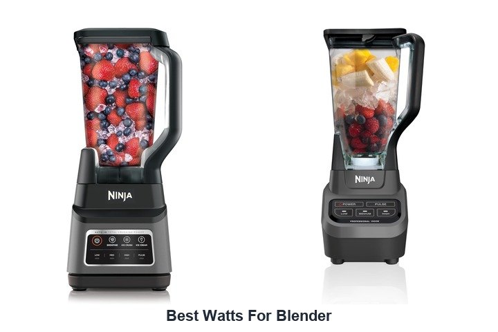 best watts for blender